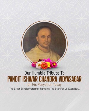 Ishwar Chandra Vidyasagar Punyatithi