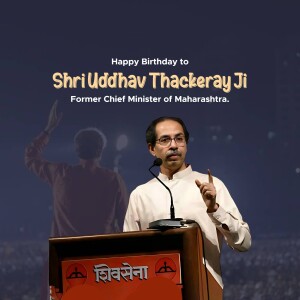 Uddhav Thackeray Birthday