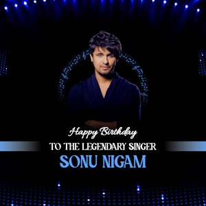 Sonu Nigam Birthday