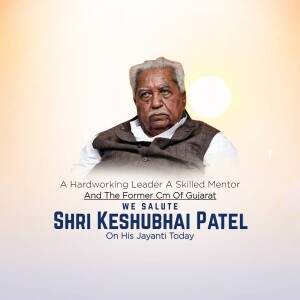 Keshubhai Patel Jayanti