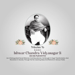 Ishwar Chandra Vidyasagar Punyatithi