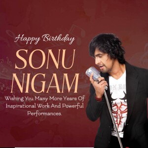 Sonu Nigam Birthday