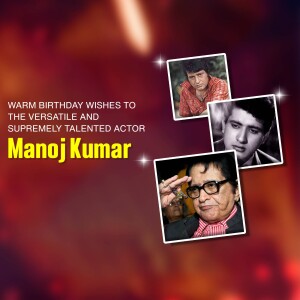 Manoj Kumar Birthday