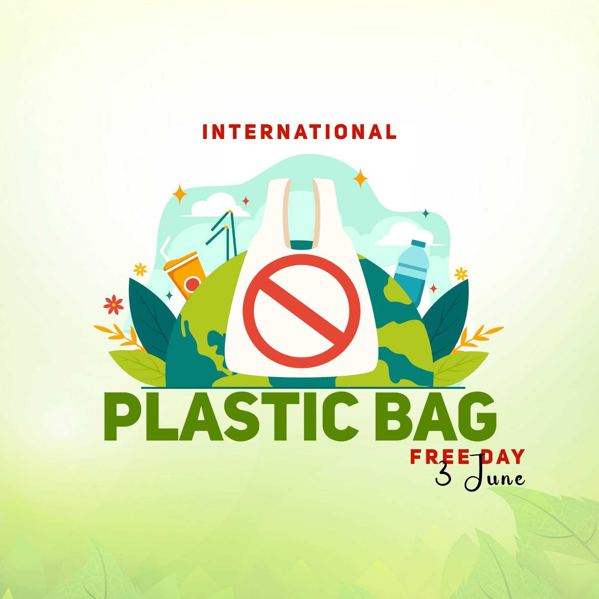 International Plastic Bag Free Day