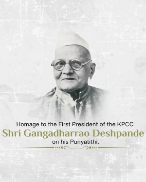 Shri Gangadharrao Balkrishna Deshpande Ji Punyatithi