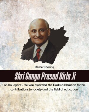Ganga Prasad Birla Ji Jayanti