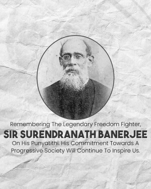 Sir Surendranath Banerjee Punyatithi