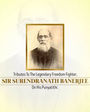 Sir Surendranath Banerjee Punyatithi