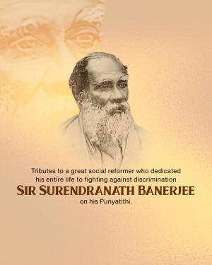 Sir Surendranath Banerjee Punyatithi