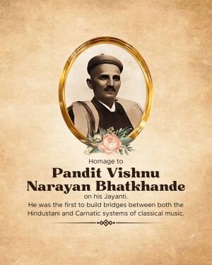 Pandit Vishnu Narayan Bhatkhande Ji Jayanti
