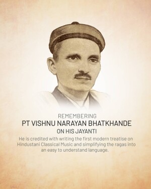 Pandit Vishnu Narayan Bhatkhande Ji Jayanti