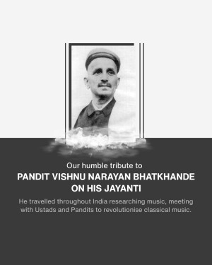 Pandit Vishnu Narayan Bhatkhande Ji Jayanti