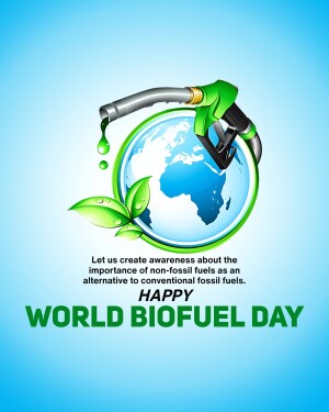 World Biofuel Day