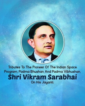 Vikram Sarabhai Jayanti