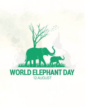 World Elephant Day