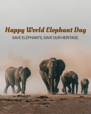 World Elephant Day