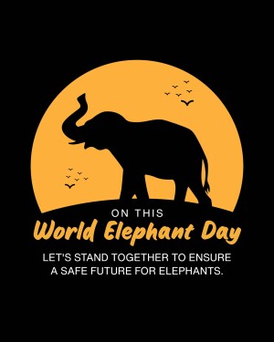 World Elephant Day