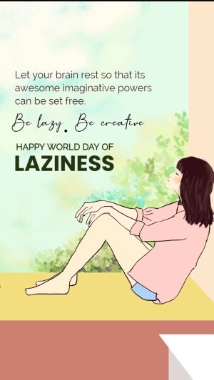 World Day of Laziness