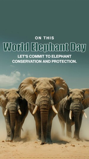 World Elephant Day
