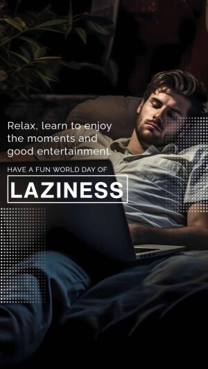 World Day of Laziness