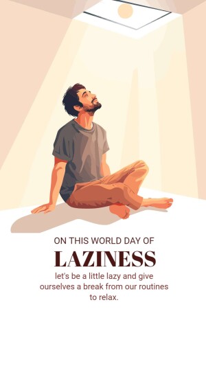 World Day of Laziness