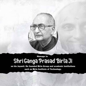 Ganga Prasad Birla Ji Jayanti