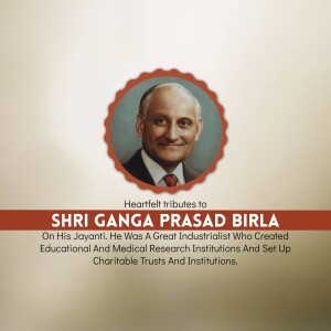 Ganga Prasad Birla Ji Jayanti