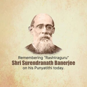 Sir Surendranath Banerjee Punyatithi