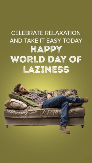 World Day of Laziness