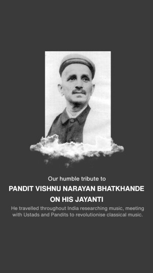 Pandit Vishnu Narayan Bhatkhande Ji Jayanti