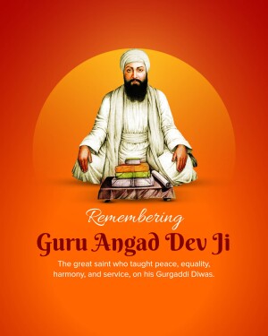 Guru Angad Dev Ji Gurgaddi Diwas