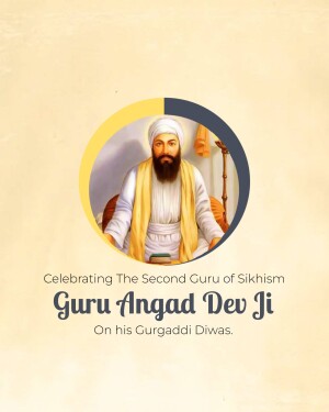 Guru Angad Dev Ji Gurgaddi Diwas