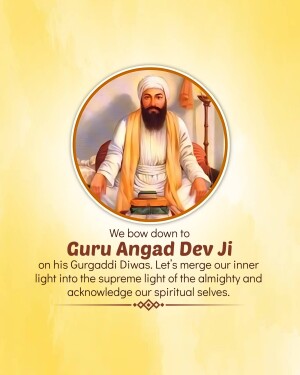 Guru Angad Dev Ji Gurgaddi Diwas